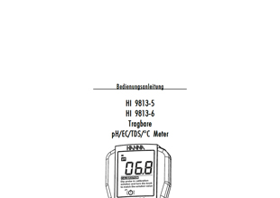 Die Bedienungsanleitung in deutsch für das Multiparameter-Handmessgerät Hanna HI9813-61 mit CAL CHECK als PDF zum herunterladen und ausdrucken